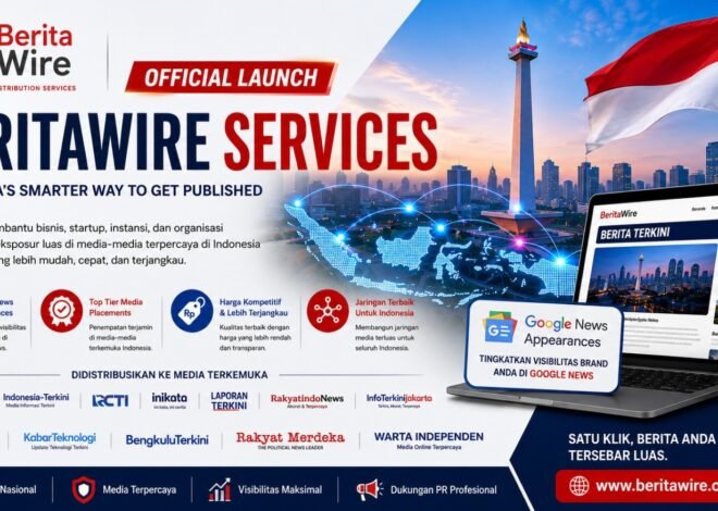 BeritaWire Meluncurkan Platform Distribusi Siaran Pers Baru untuk Bisnis di Indonesia